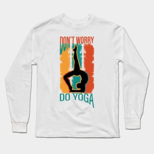 do yoga Long Sleeve T-Shirt